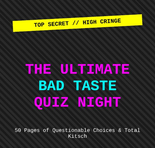 The Ultimate High Cringe Quiz PDF | 50-Page Bad Taste Trivia & Party Games | Retro 90s & 00s Aesthetic | Instant Download